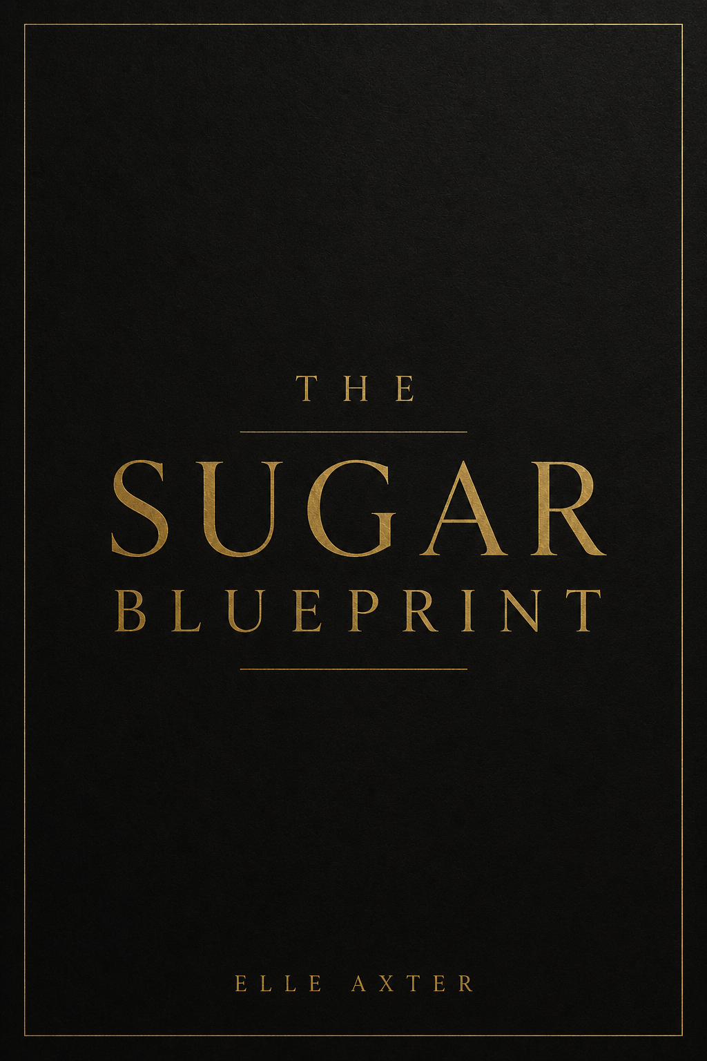 The Sugar Blueprint